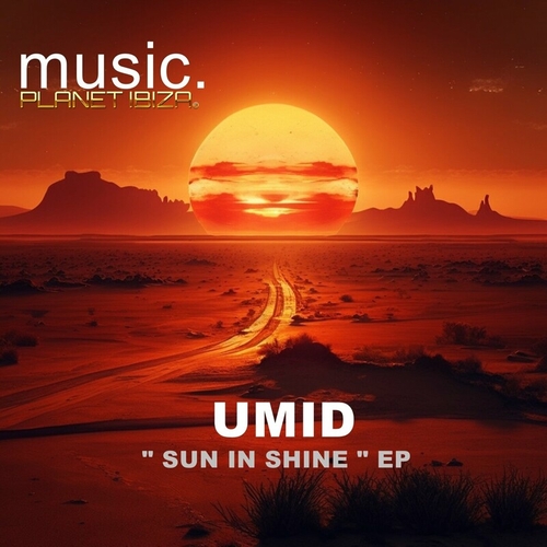 Umid - Sun in Shine [PIM027]